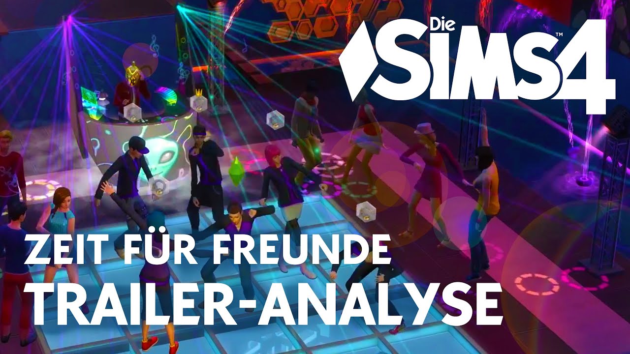Zeit für Freunde Trailer-Analyse | Tanzen & DJ - Die Sims 4 Erweiterungspack