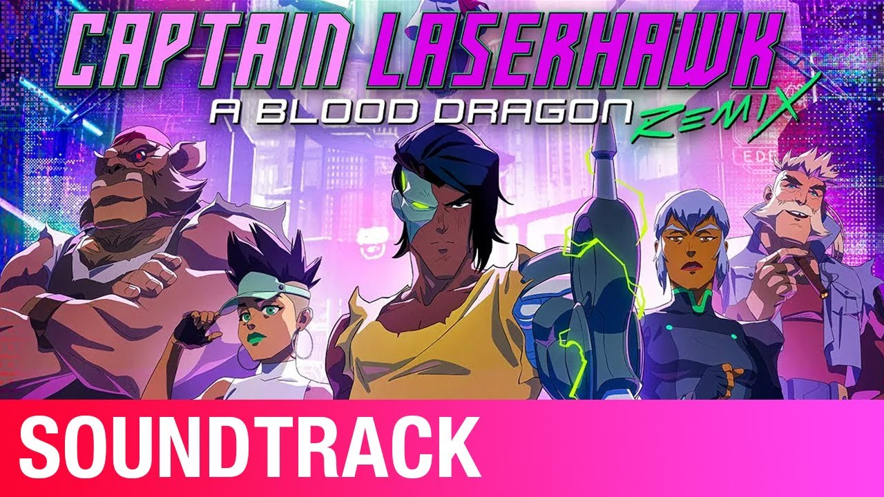 Embrace the Chaos | Captain Laserhawk: A Blood Dragon Remix (Original Soundtrack) | Oscillian