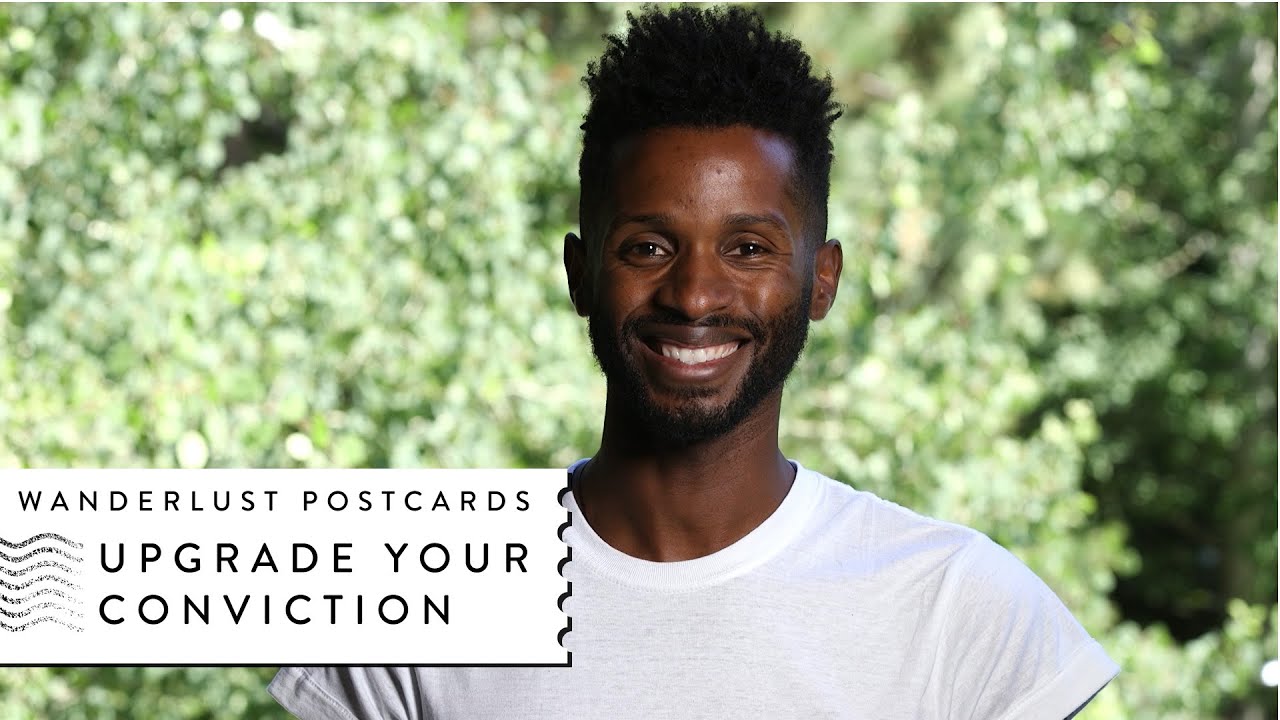 Upgrade Your Conviction - Wanderlust Postcard with Preston Smiles