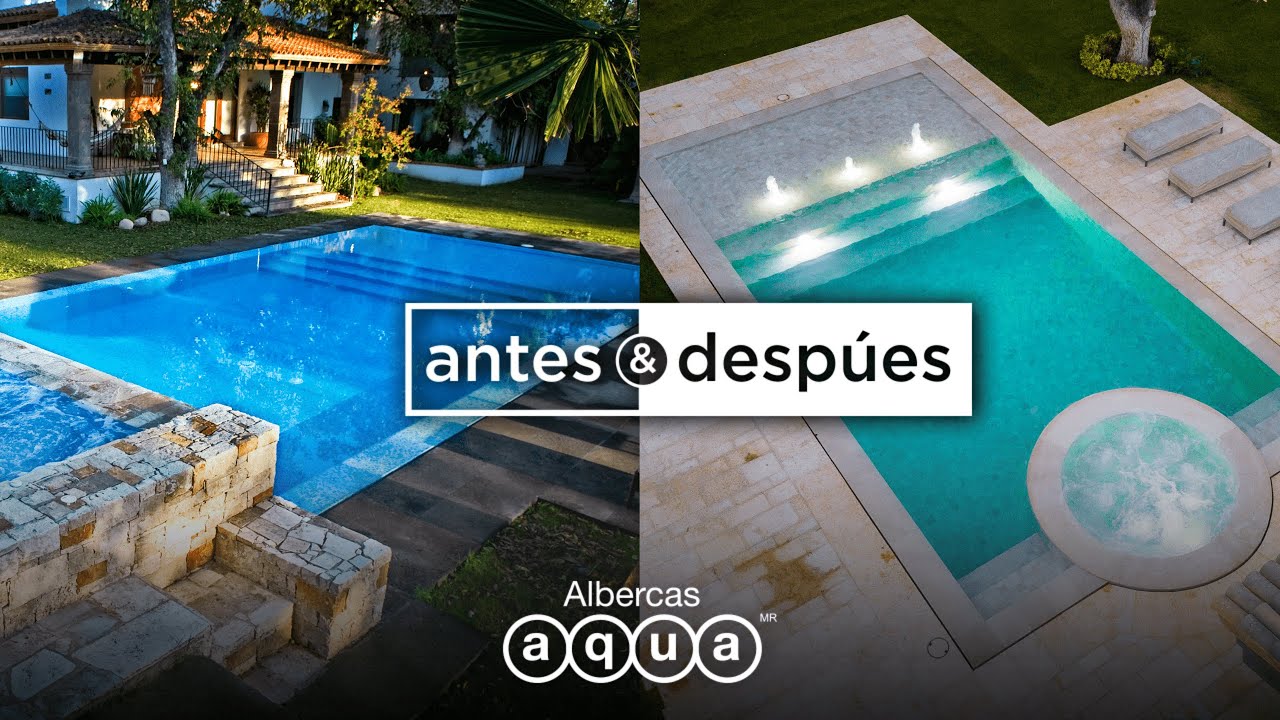 Antes y después de piscina con ACABADOS DE MÁRMOL | Albercas Aqua