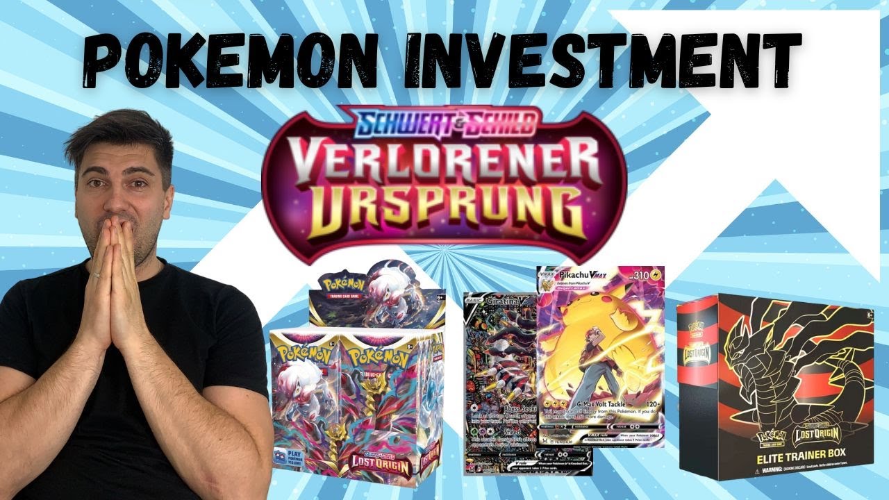 Pokemon Investment - Verlorener Ursprung/Lost Origin! Setanalyse & Investmenttalk!