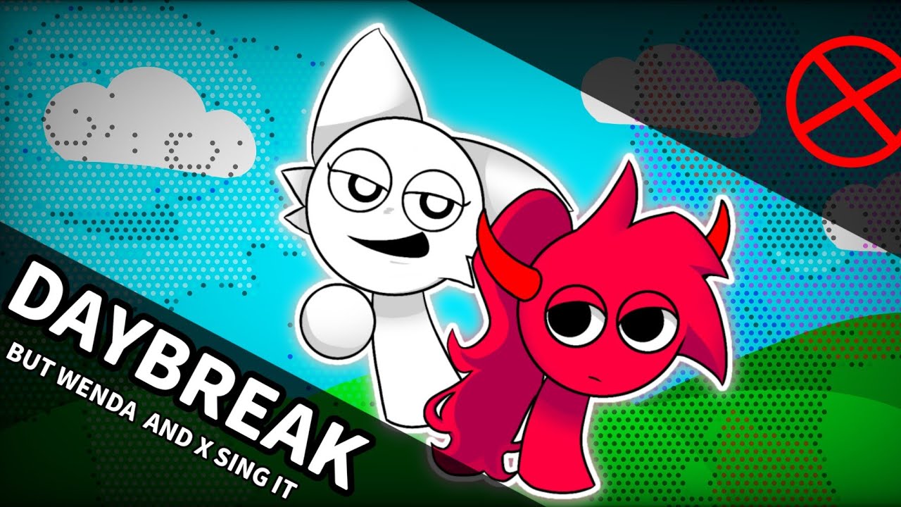 DAYBREAK but wenda and X sing it. FNF FLM