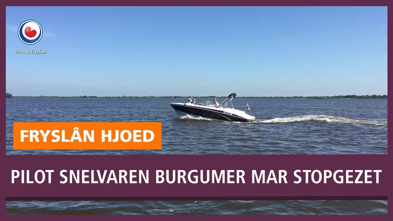 REPO: Pilot snelvaren Burgumer Mar stopgezet