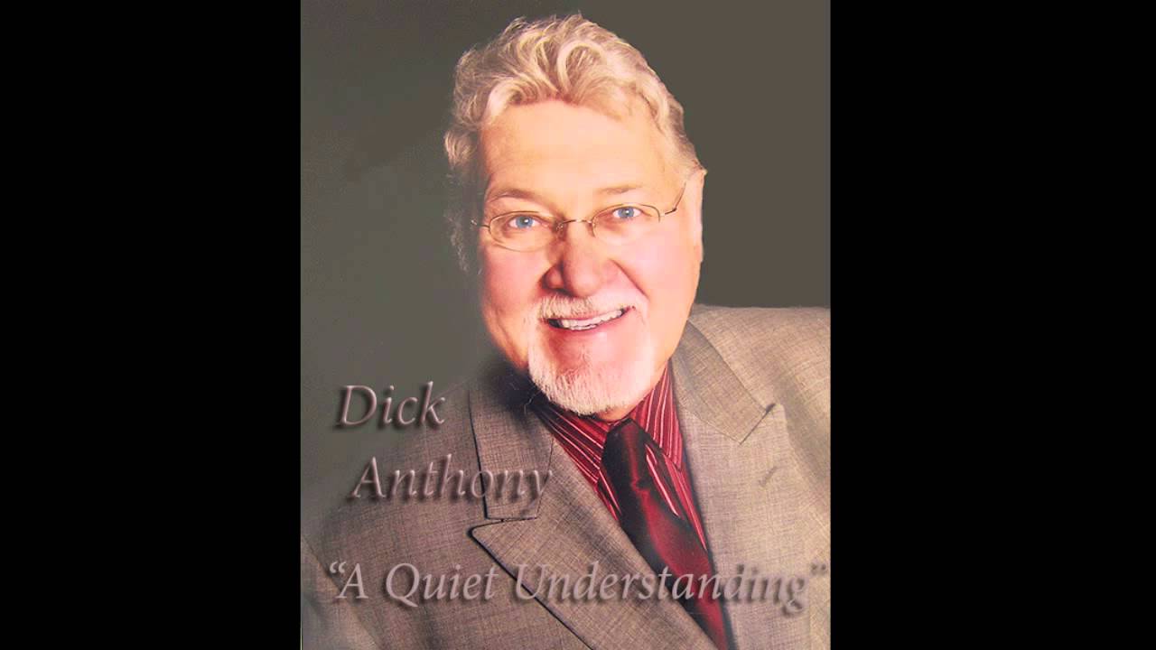 Dick Anthony - 