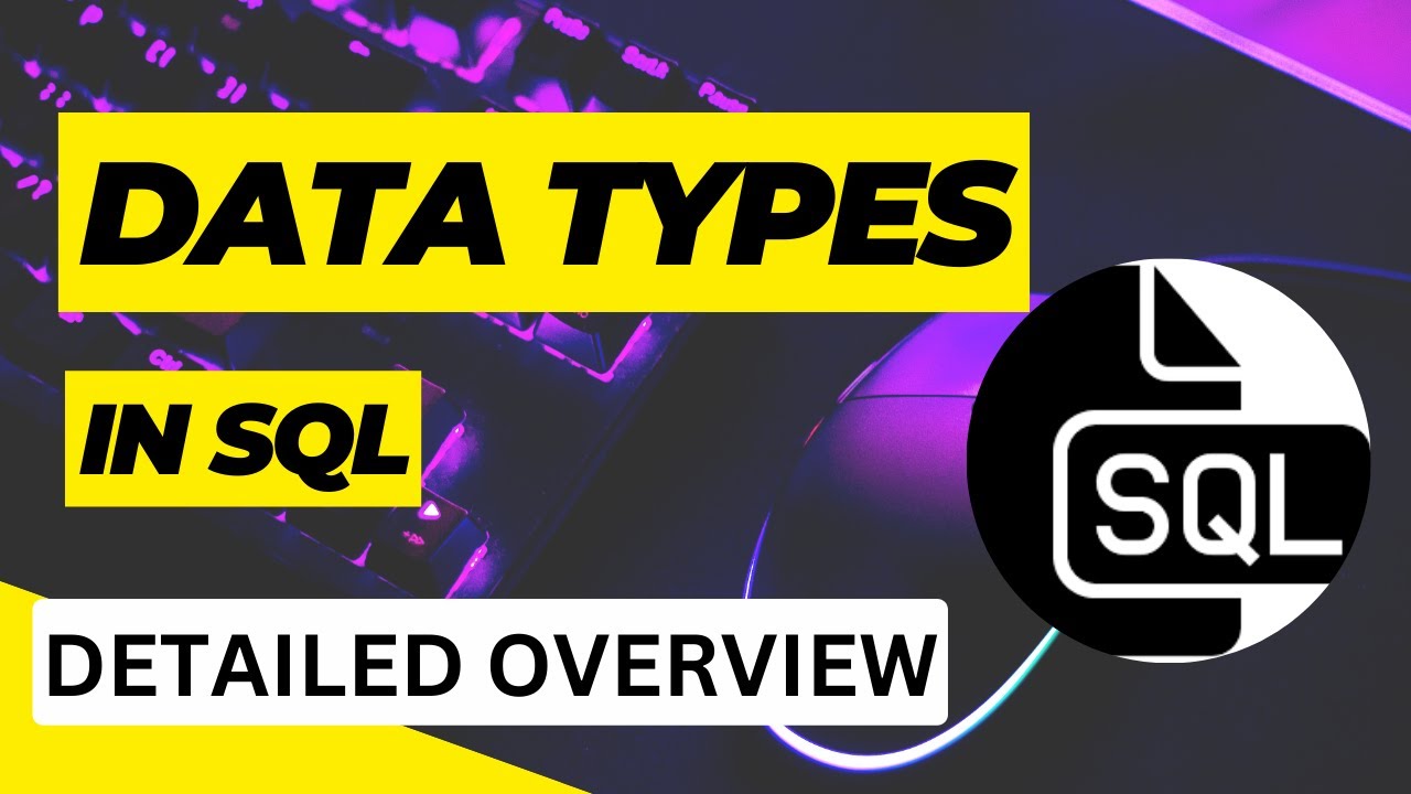 Data Types in SQL - Size Limit, Description and more.