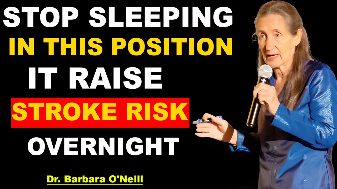 Cardiac Surgeon Warns: This Sleeping POSITION Raises STROKE Risk Overnight | Barbara O' Neill