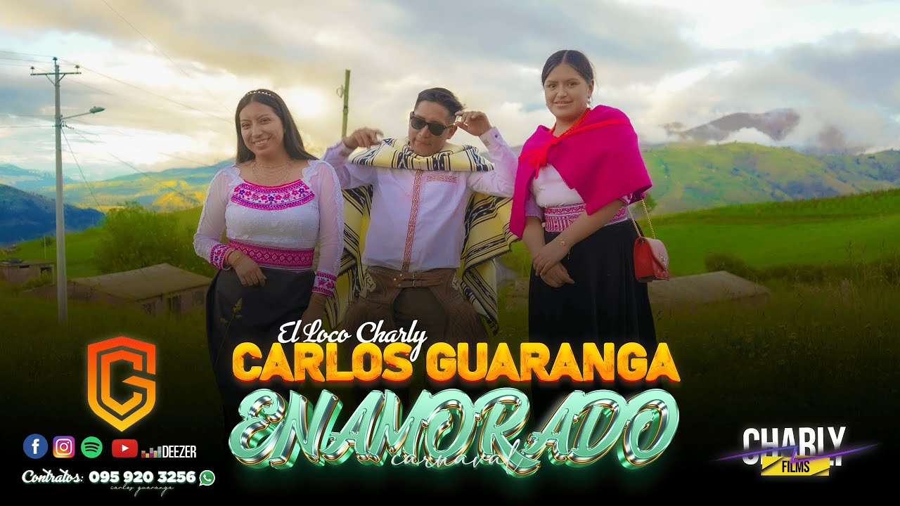 CARLOS GUARANGA | ENAMORADO CARNAVAL | 2025