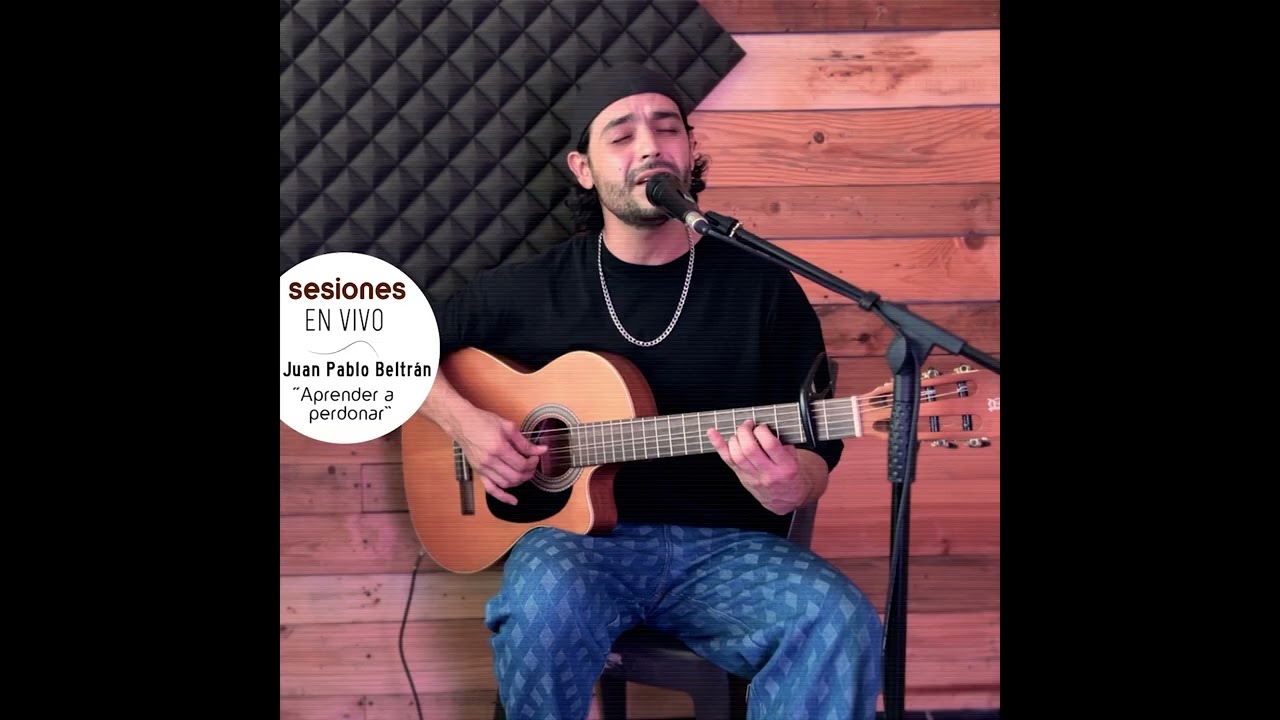 Aprender a Perdonar - Juan Pablo Beltrán