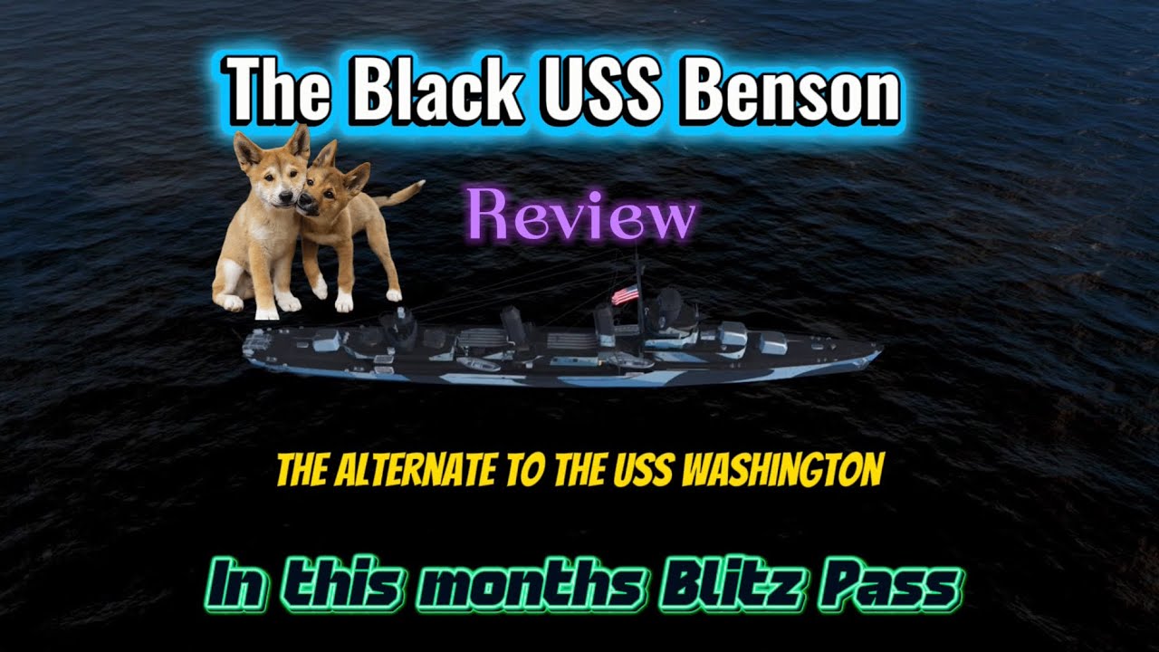 Black BENSON US destroyer in Blitz Pass - WOWSB World of Wardships Blitz