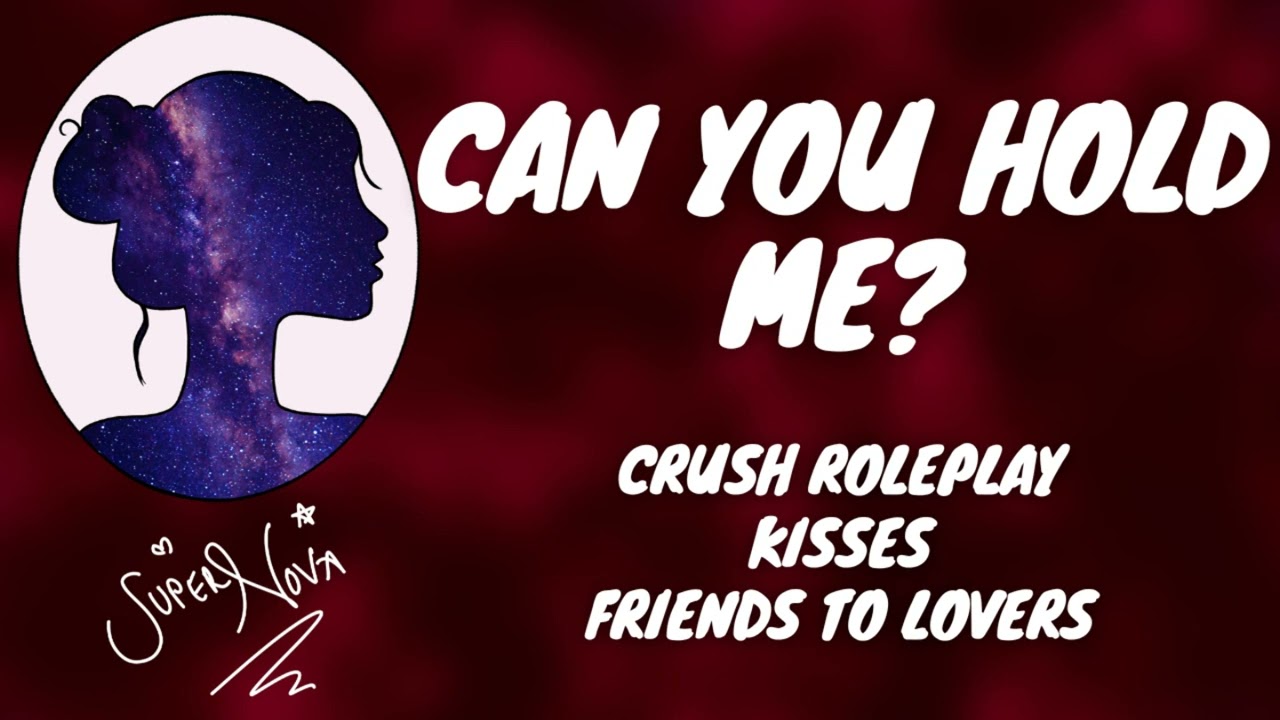 Can You Hold Me? ASMR [Crush Roleplay] [Friends to Lovers] [kisses] [shy] [insecure]