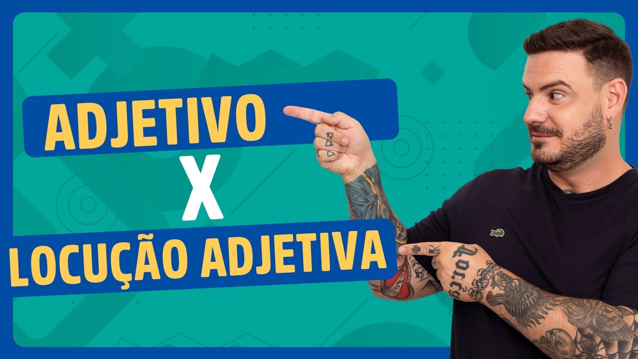 Adjetivo e Locução Adjetiva - aprenda em 5 minutos #português
