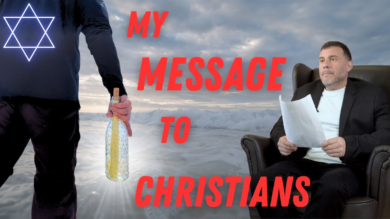 A Messianic Jew Sent These 7 Letters To Christians