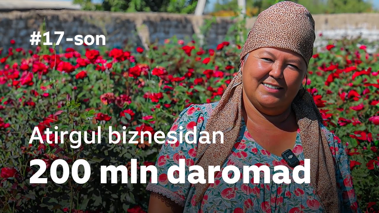 YANTOQZORDA ATIRGUL biznesidan 200 MILLION SO'M daromad. #17 Mening Tomorqam / SIRDARYO