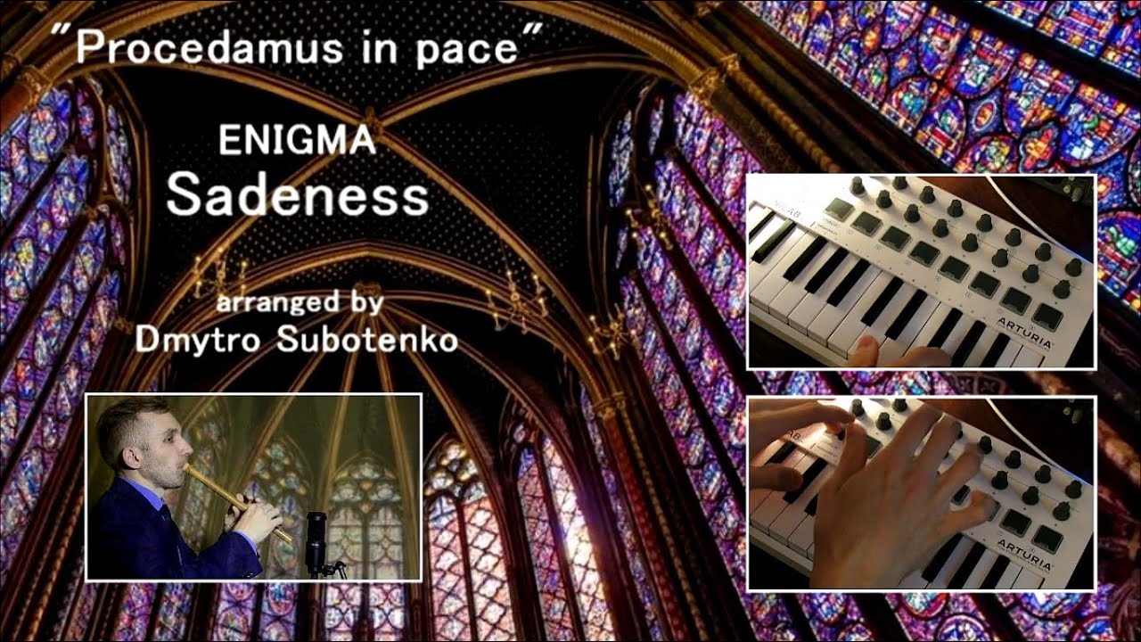 Procedamus In Pace (Sadeness ENIGMA) - arranged by Dmytro Subotenko