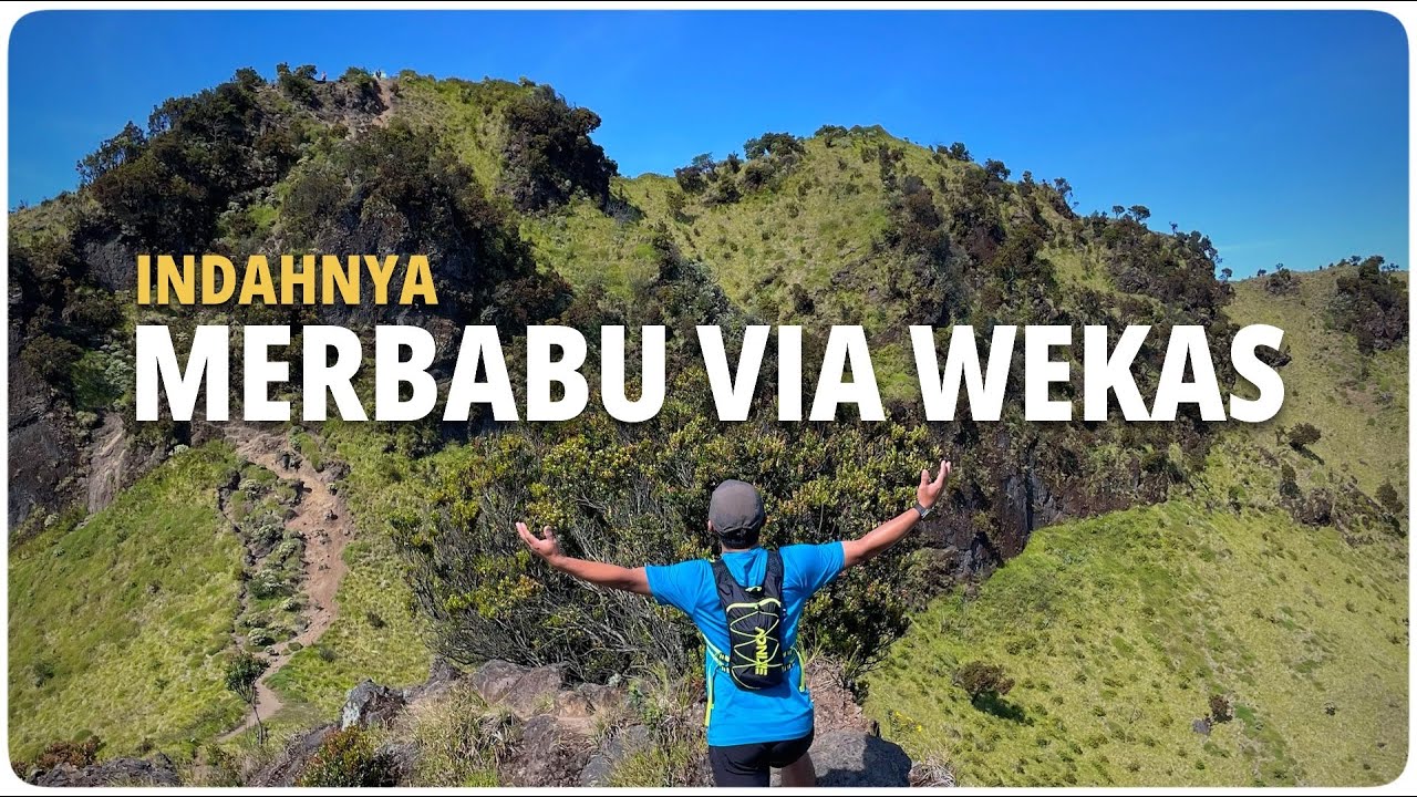 PENDAKIAN TEKTOK MERBABU VIA WEKAS
