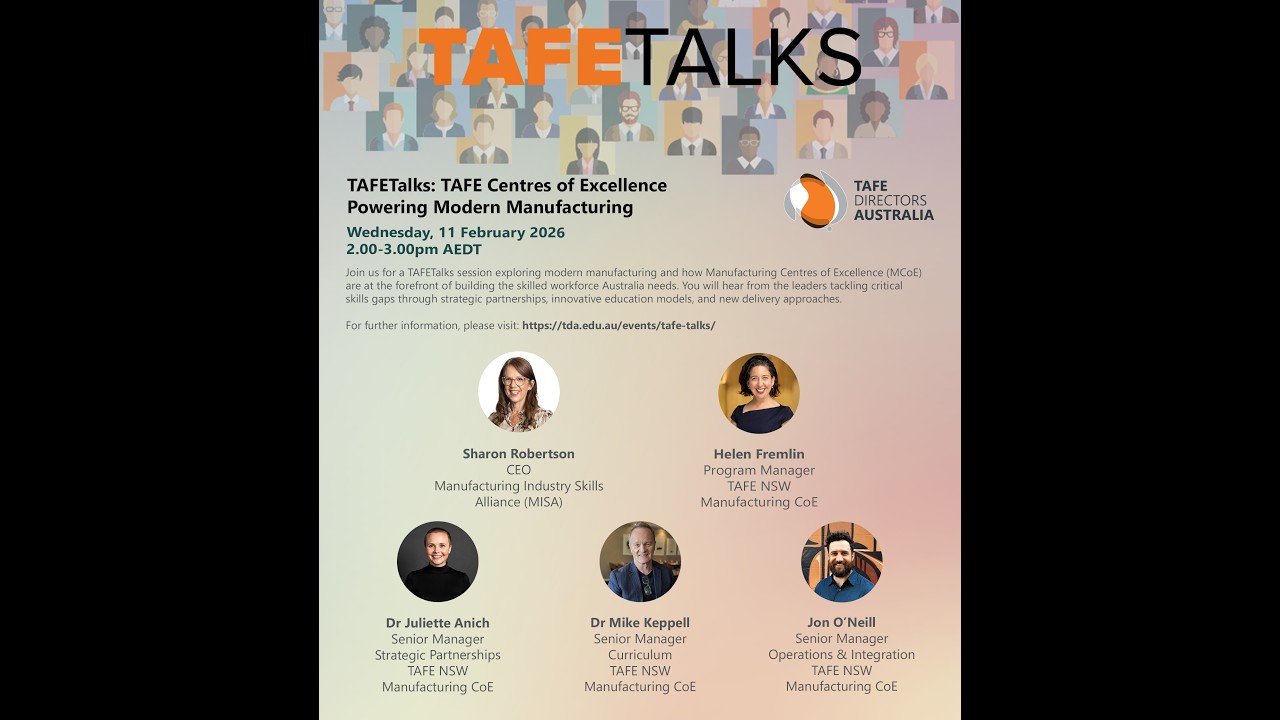 TAFETalks: TAFE Centres of Excellence Powering Modern Manufacturing