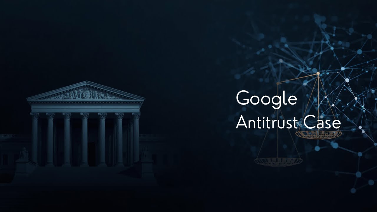 How U.S. Antitrust Law Applies to Google’s Market Dominance