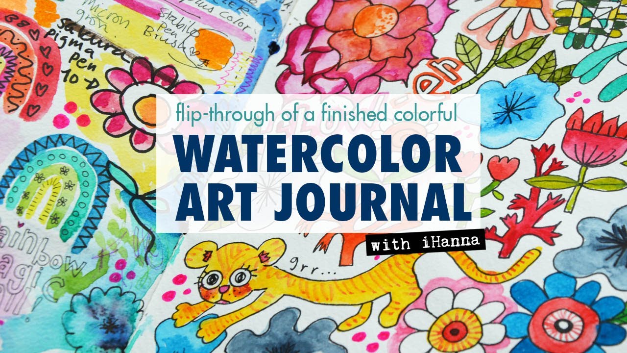 Art Journal FLIP-THROUGH | Colorful watercolor art journal [part 1 of 2] 