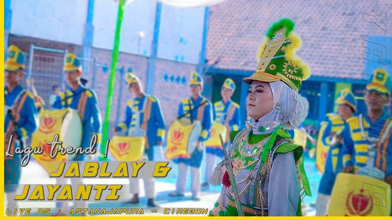 JABLAY & JAYANTI cover lagu terbaru drumband YAMUNA❗Live : ds. Astanajapura - Cirebon