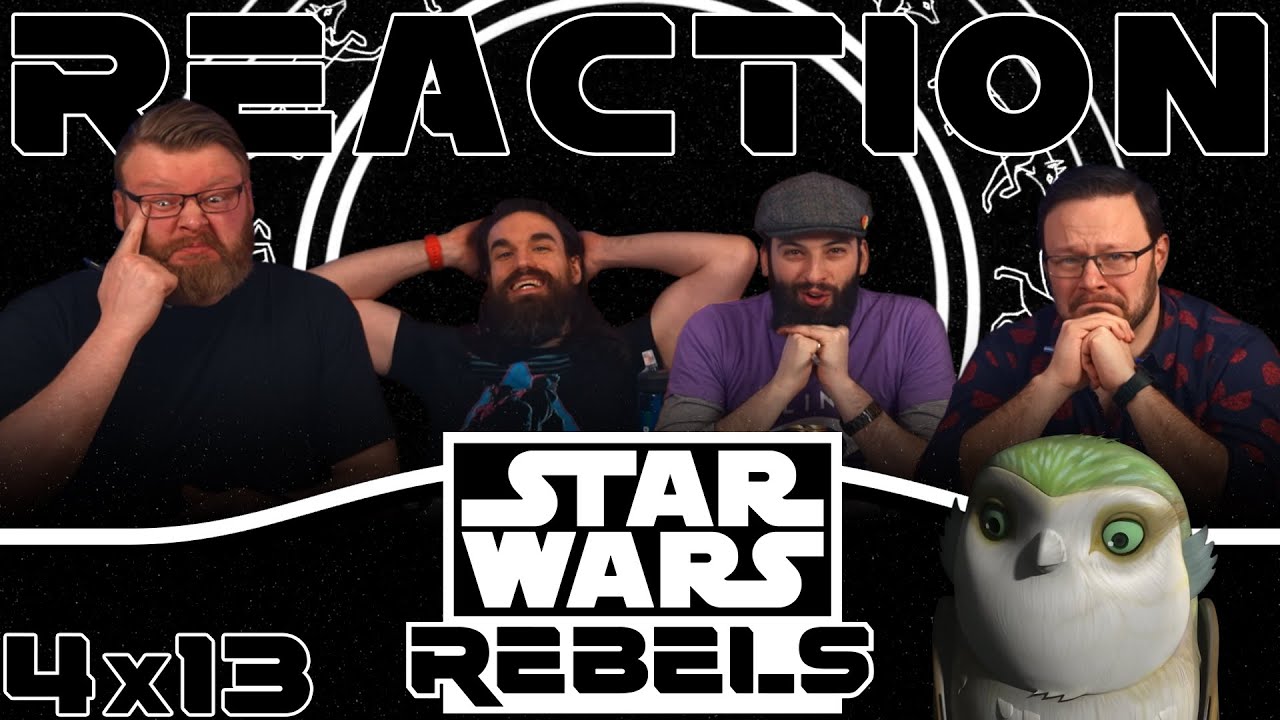 Star Wars Rebels 4x13 REACTION!! 