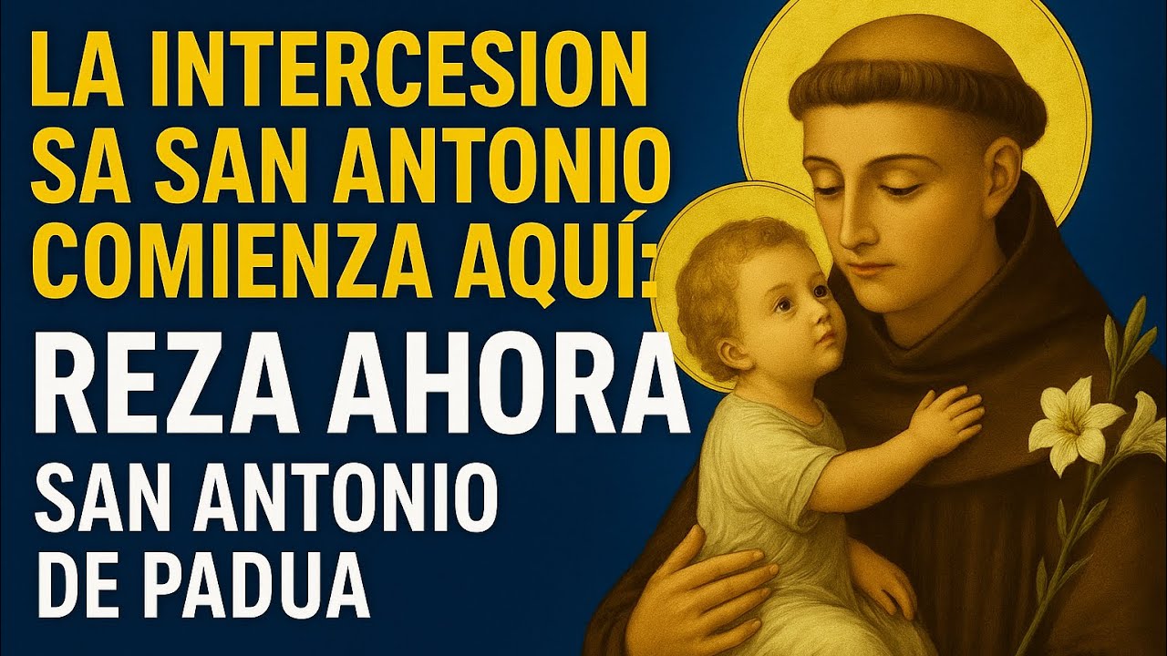 🙏 SAN ANTONIO DE PADUA, EL SANTO DE LOS MILAGROS, TE CONCEDERÁ UN MILAGRO HOY | ESCUCHA SOLO UNA VEZ
