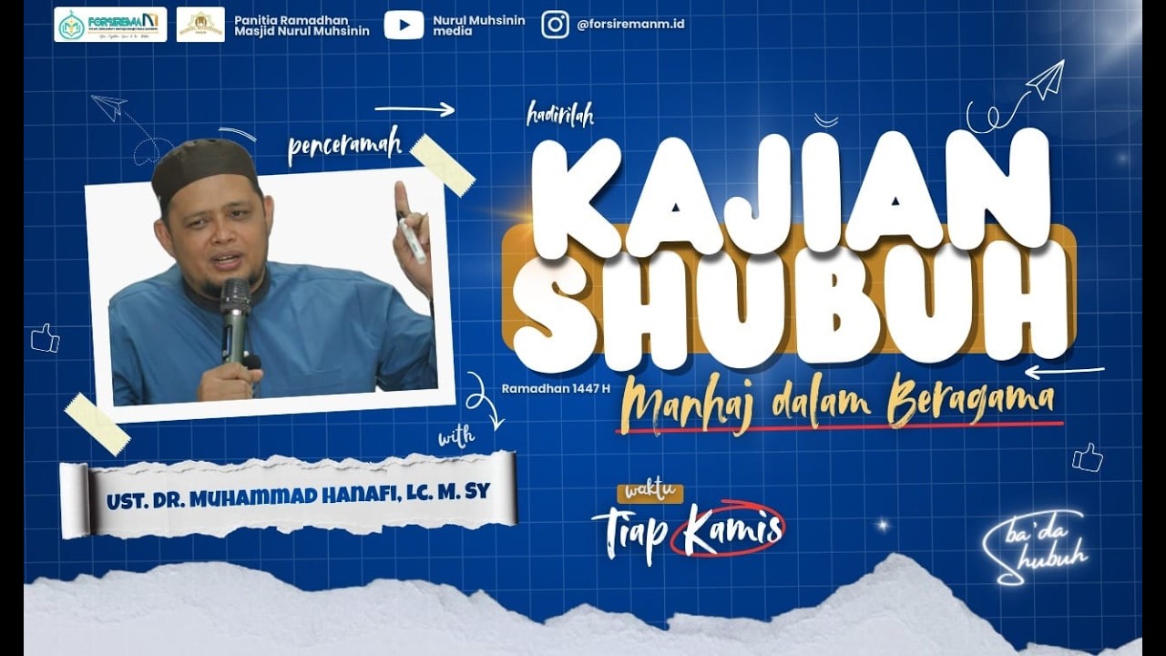 Apa dan Siapa Ahlusunnah Waljamaah itu? || Kajian Ust. Dr. Muhammad Hanafi, Lc.M.Sy