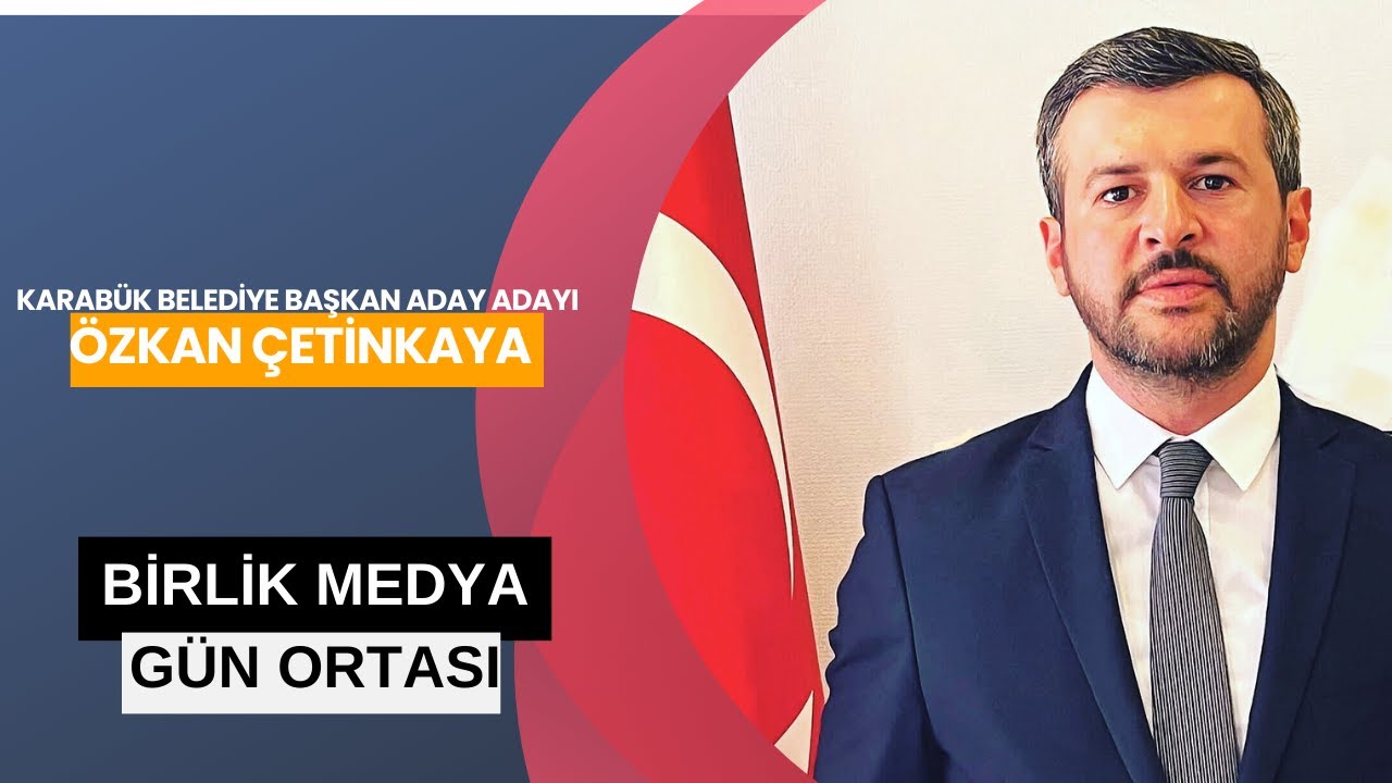 Hakan Tuçer'le Gün Ortası - BÖLÜM 36 Karabük Belediye Başkan Aday Adayı Özkan Çetinkaya