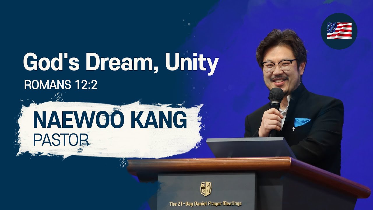 [2021 GLOBAL Daniel Prayer Meeting - Rep. Naewoo Kang] God's Dream, Unity 2021. 11. 20