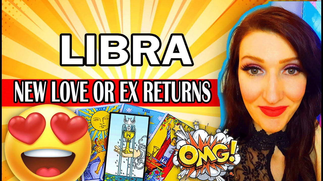 LIBRA SHOCKINGLY ACCURATE! WILL THERE NEW LOVE OR EX RETURNS LIBRA Tarot Reading