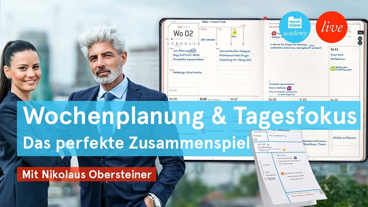 Wochenplanung & Tagesfokus: Das perfekte Zusammenspiel!