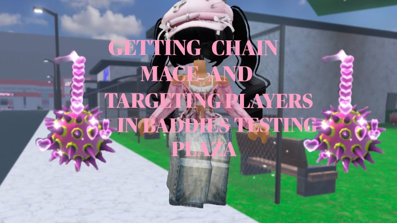 GETTING CHAIN MACE AND TARGETING PLAYERS IN BADDIES TESTING PLAZA | SaltyNugget!
