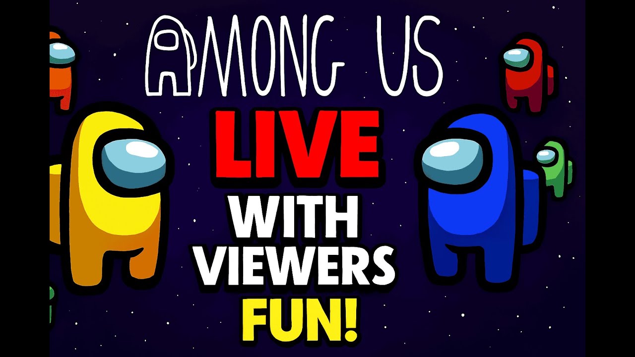 AMONG US Live- [playing with viewers]-FUN!!! #amongus #impostor