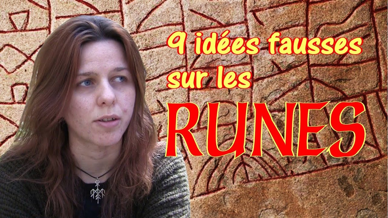 9 idées fausses sur les runes
