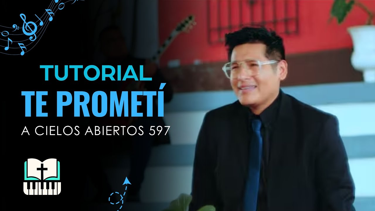 Tutorial Te prometí - A cielos abiertos 597 🎹 | Tuto Ministro