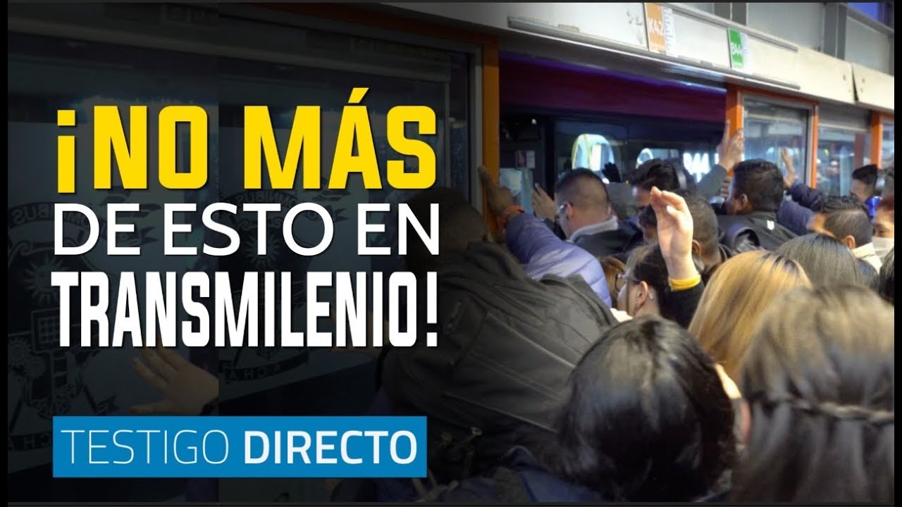 Transmilenio: ¡esto es lo que no puede seguir sucediendo! - Testigo Directo