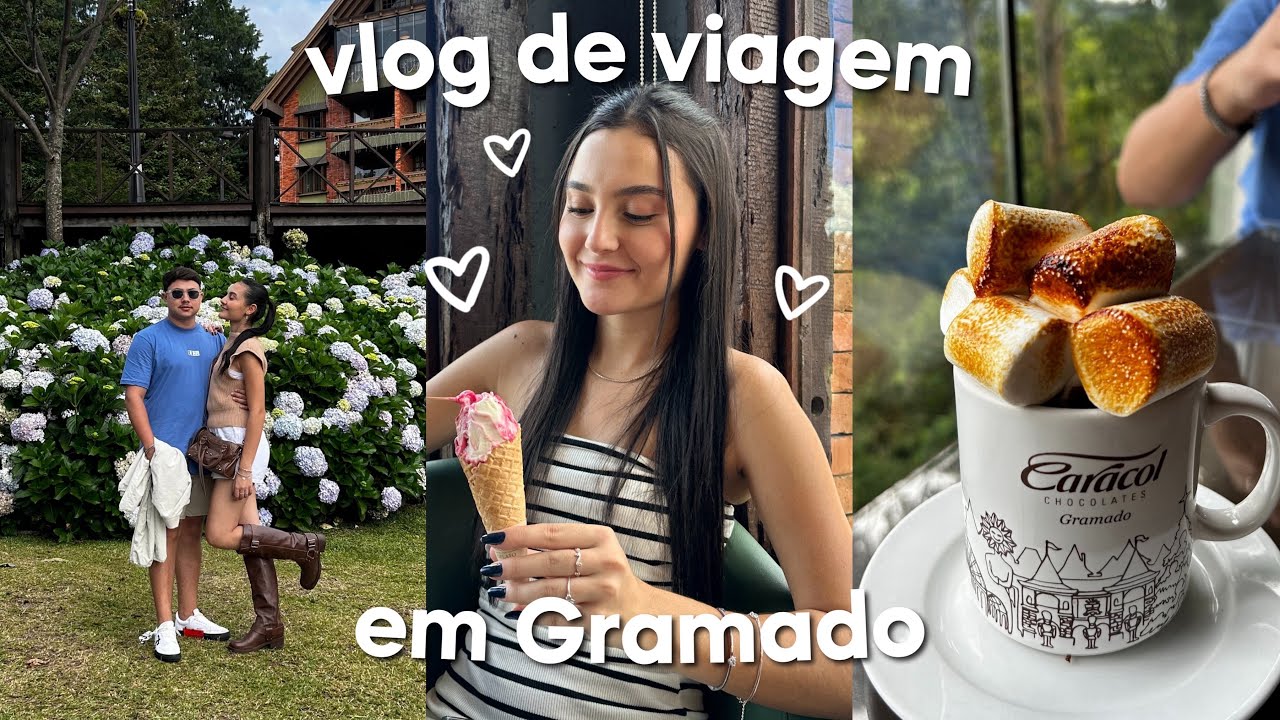 VLOG DE VIAGEM | Gramado-RS💞