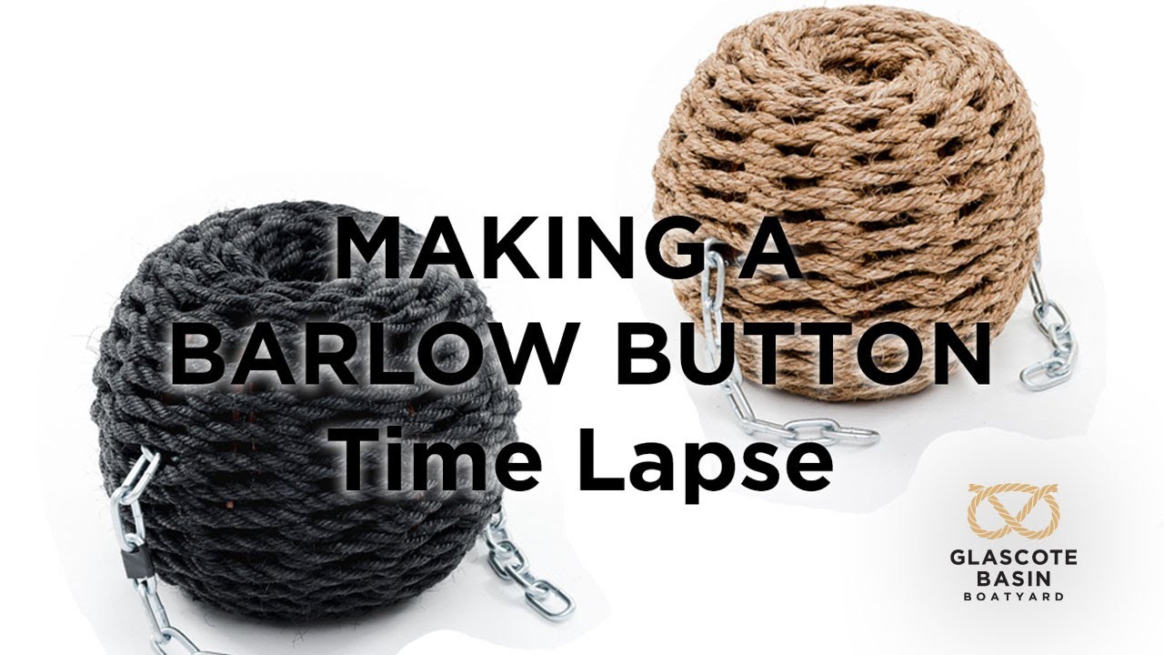 Making a Narrowboat Barlow Button Rope Fender Time Lapse Traditional Rope Work Knotting Knot Tying