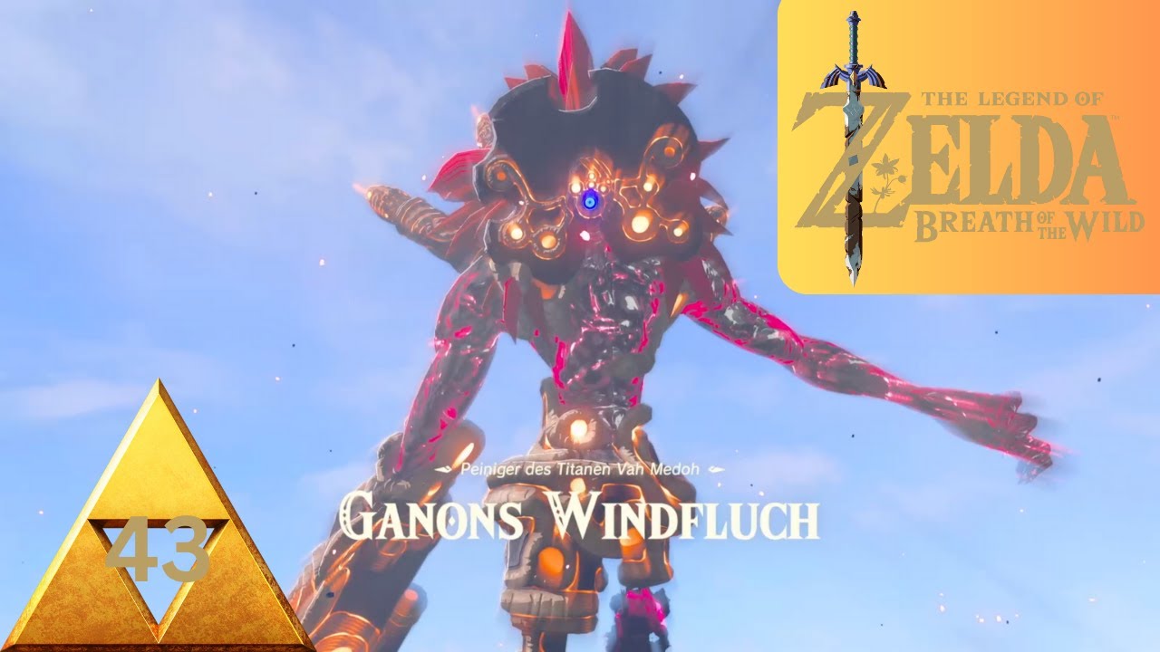The Legend of Zelda Breath of the Wild Part 43: Kampf gegen Ganons Windfluch