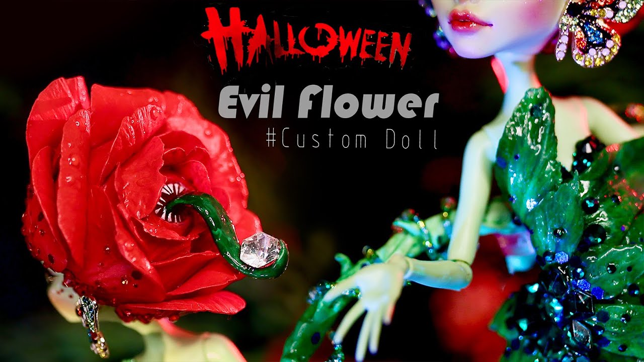 HALLOWEEN Doll 2022  Devil Flower MONSTER HIGH - Doll Repaint -  Custom Doll | Sang Bup Be