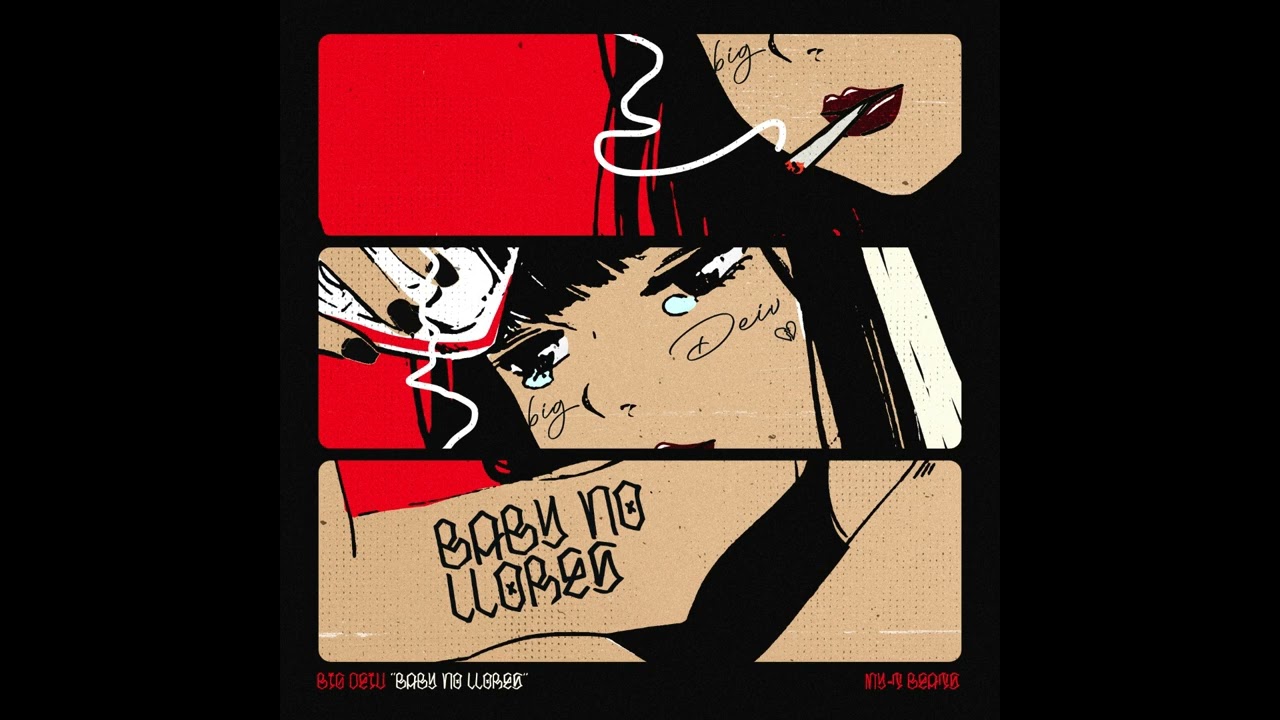 Big Deiv - Baby No Llores❤️‍🩹
