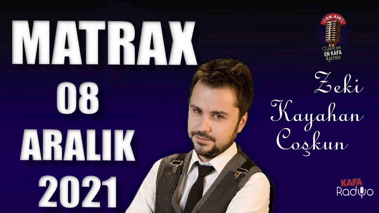 08 Aralık 2021 MATRAX