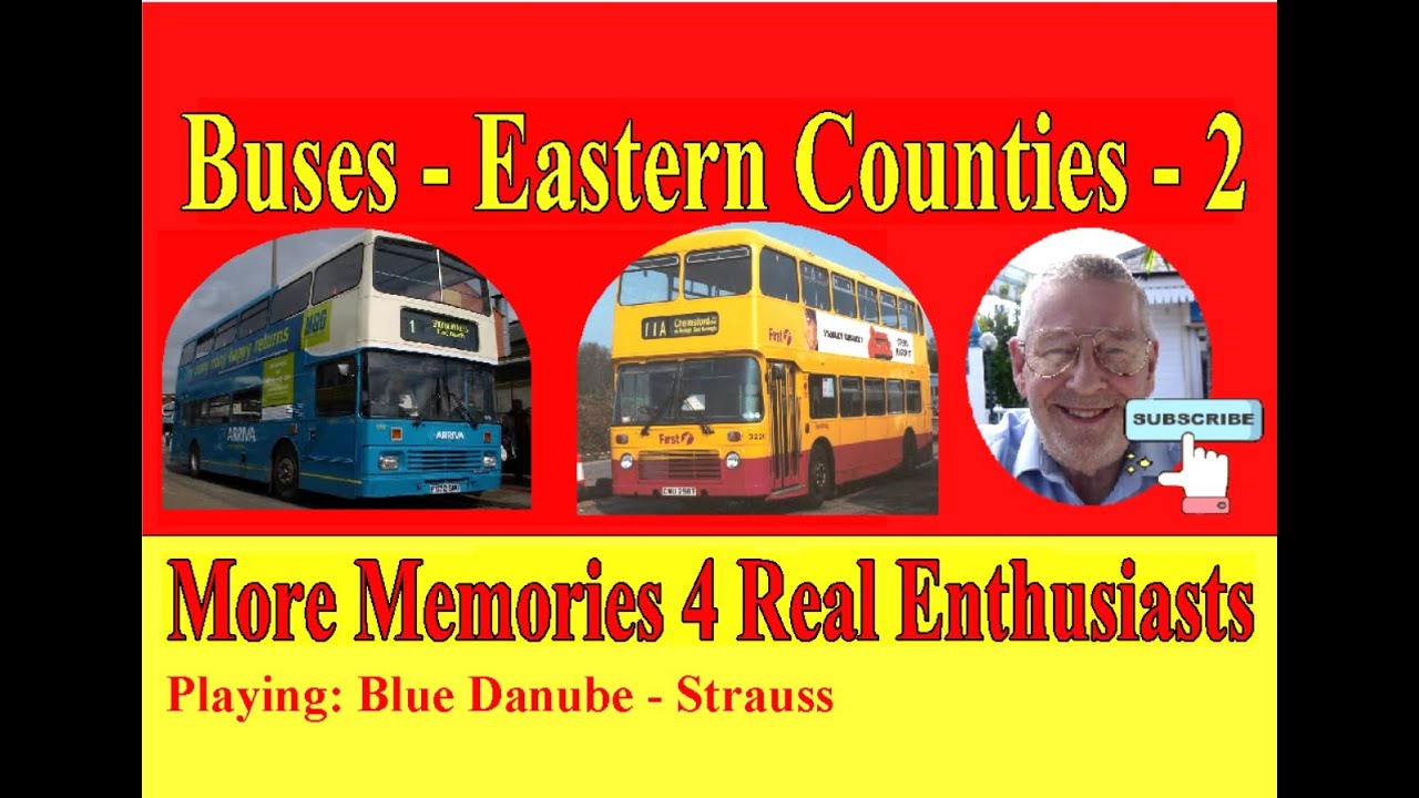 Buses  Eastern Counties 2  More Memories 4 Real Enthusiasts