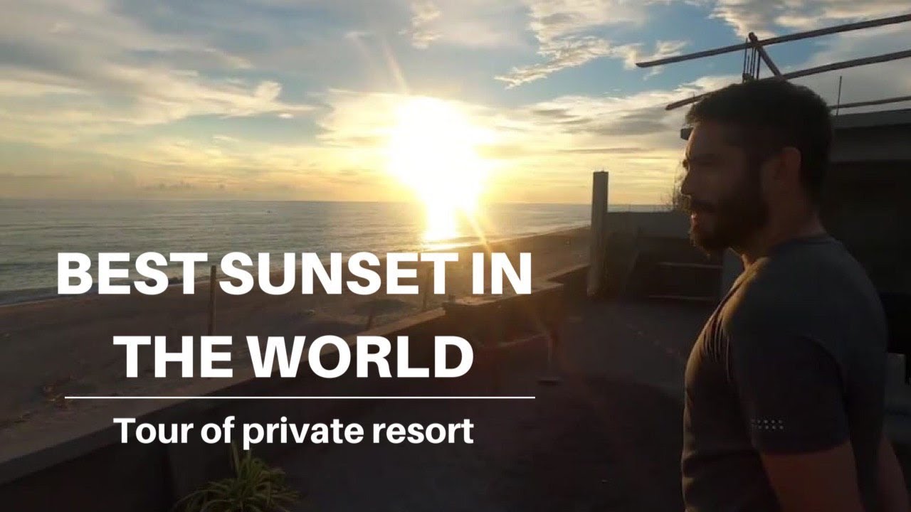 Best sunset in the world and plus more...