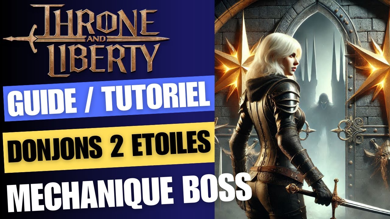 Throne and Liberty - Guide Donjons 2 *- Mécaniques des Boss : Turka Shakarux Kertaki Gaïtan Kaligras