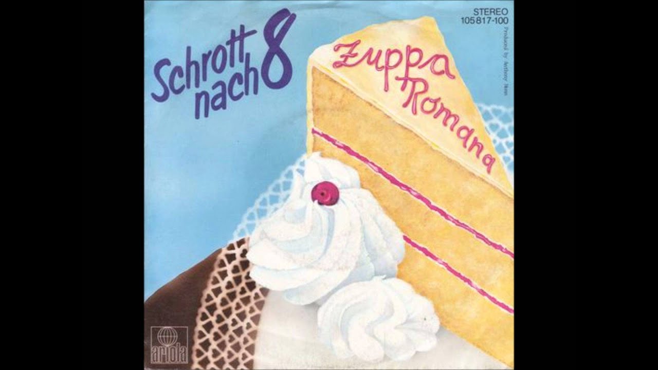 Schrott Nach 8  Zuppa Romana.wmv
