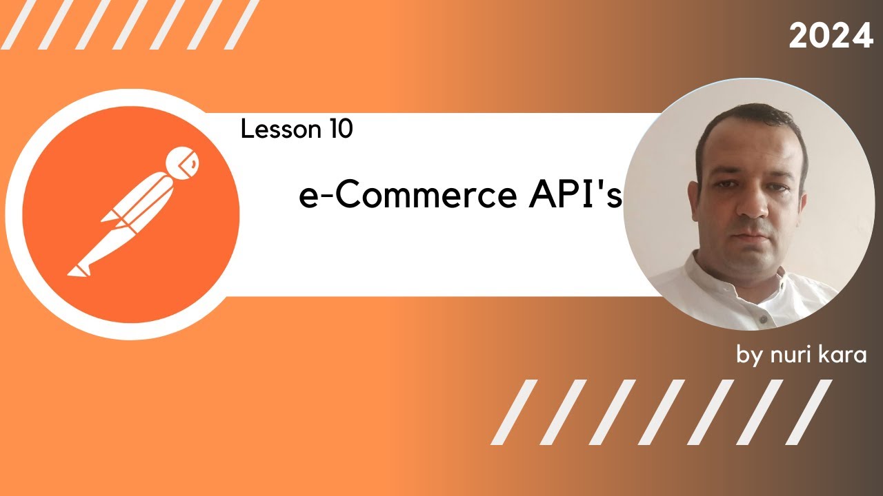 Lesson 10 e-Commerce API's