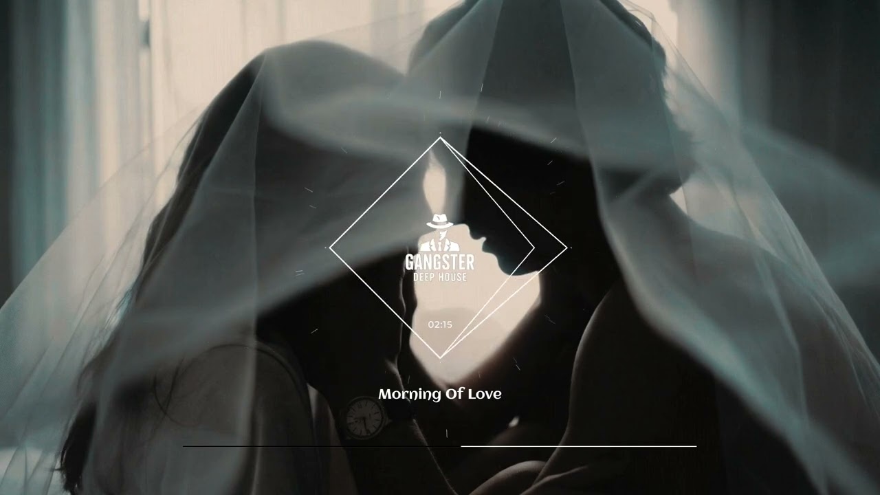 GDH - Morning Of Love [DEEP HOUSE]