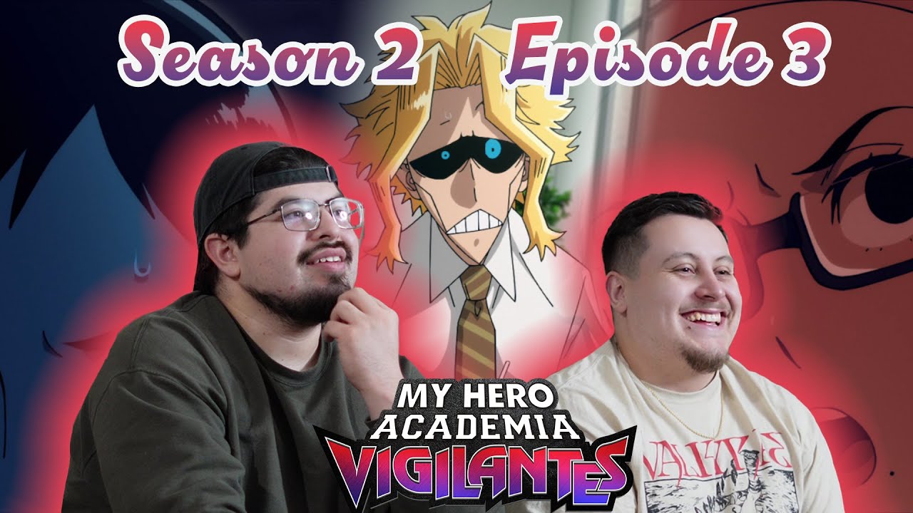 Leveling Up💫 | My Hero Academia: Vigilantes Season 2 Episode 3 Reaction! (MHA Vigilantes S2 E3)