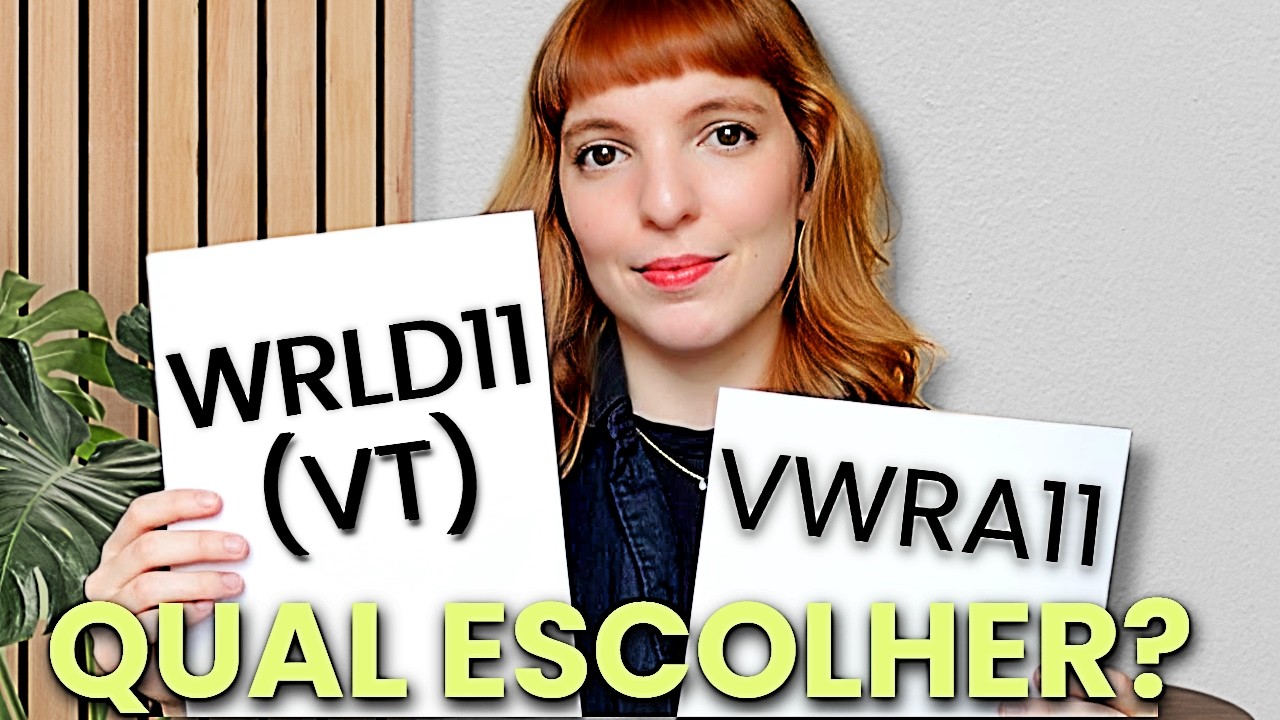 BATALHA de ETFs: WRLD11 vs VWRA11 - Quem vence? Mudei de estratégia?