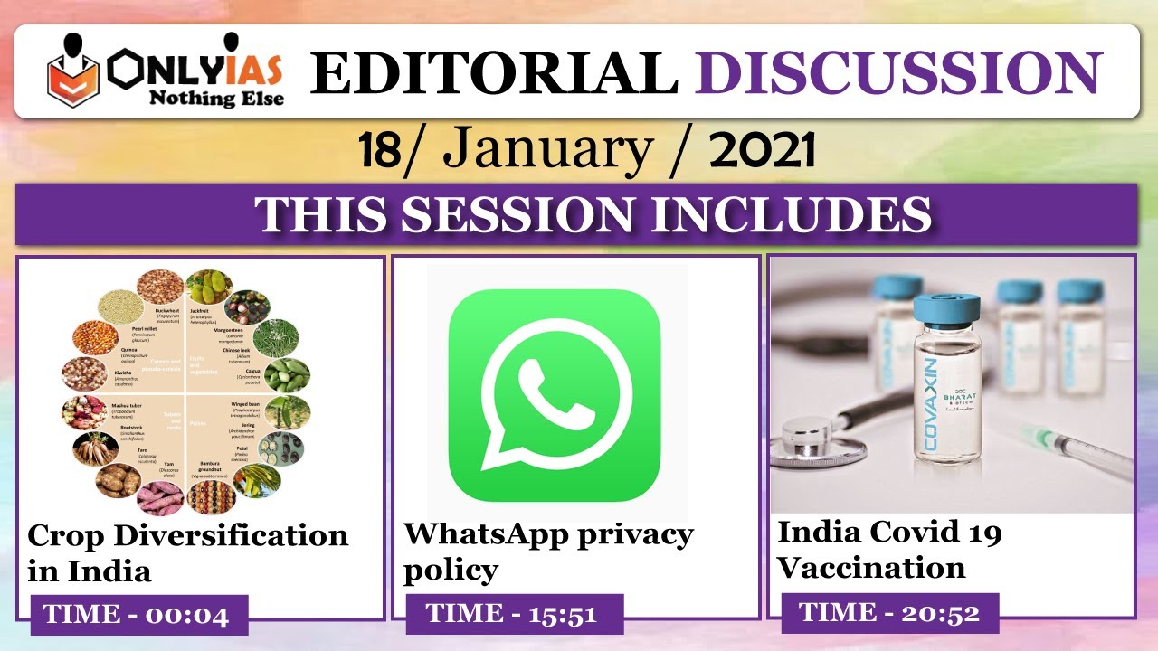 18 January 2021 OnlyIAS Editorial Discussion